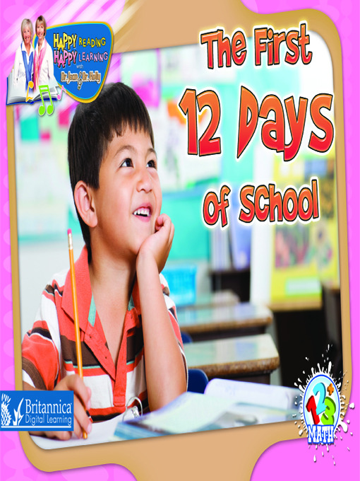 Title details for The First 12 Days of School by Britannica Digital Learning - Available